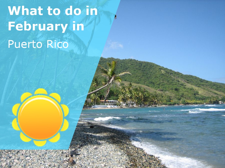 visit puerto rico in february